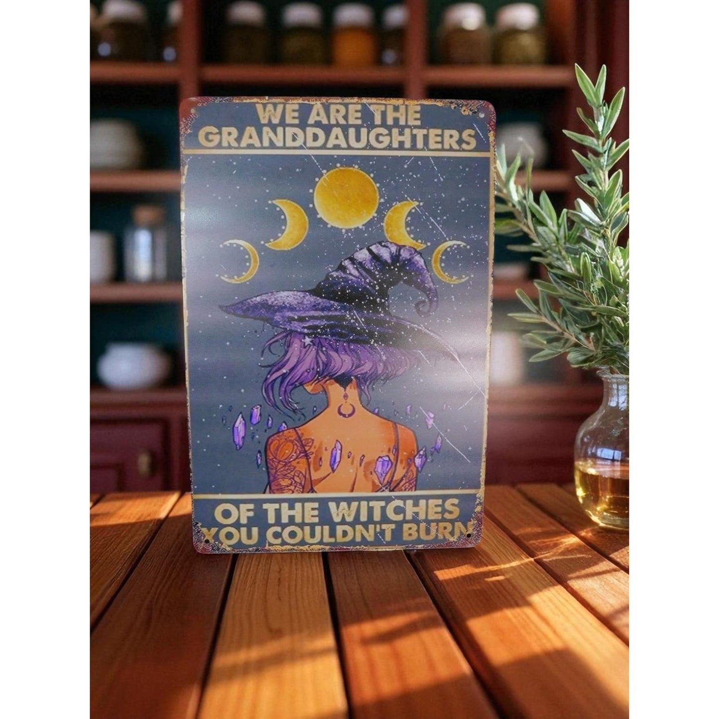 Witch Art Metal Sign We Are The Granddaughters Of The Witches Moon Goddess Decor