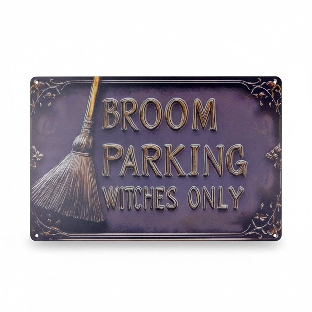 Broom Parking Witches Only Metal Sign - 12x8 Purple Gold - New