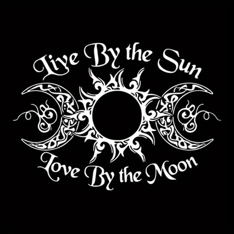 Autocollant Live By The Sun Love By The Moon pour voiture, ordinateur portable et décoration intérieure