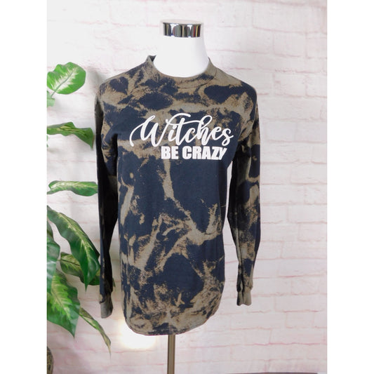 Witches Be Crazy Bleach Tie Dye Long Sleeve Shirt Small Witchy