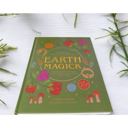 Earth Magick by Lindsay Squire - Elemental Witchcraft HC - New
