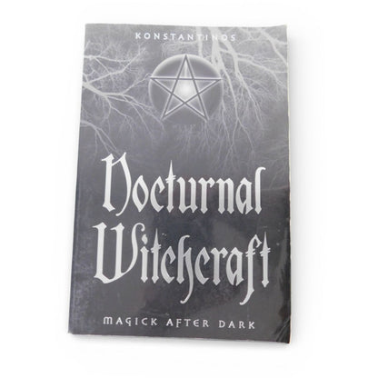 Nocturnal Witchcraft Magick After Dark Konstantinos Occult PB