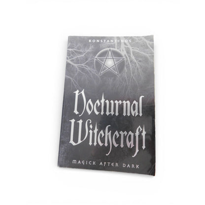 Nocturnal Witchcraft Magick After Dark Konstantinos Occult PB