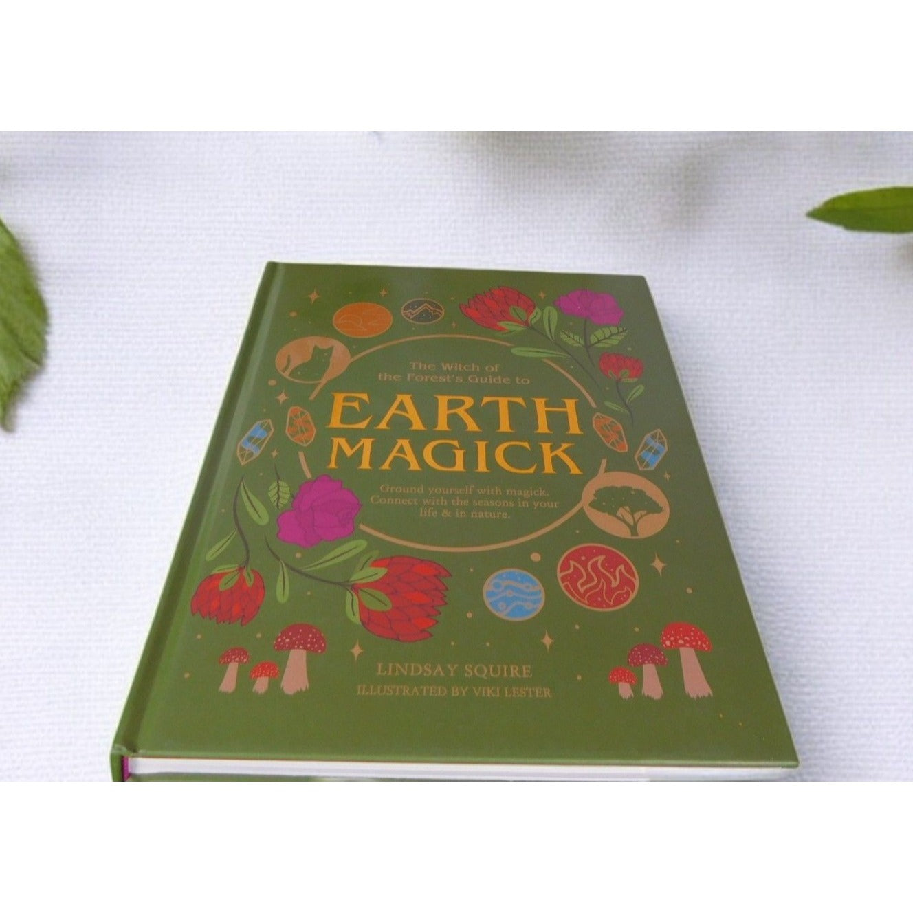 Earth Magick by Lindsay Squire New Hardcover Witchcraft Nature Rituals