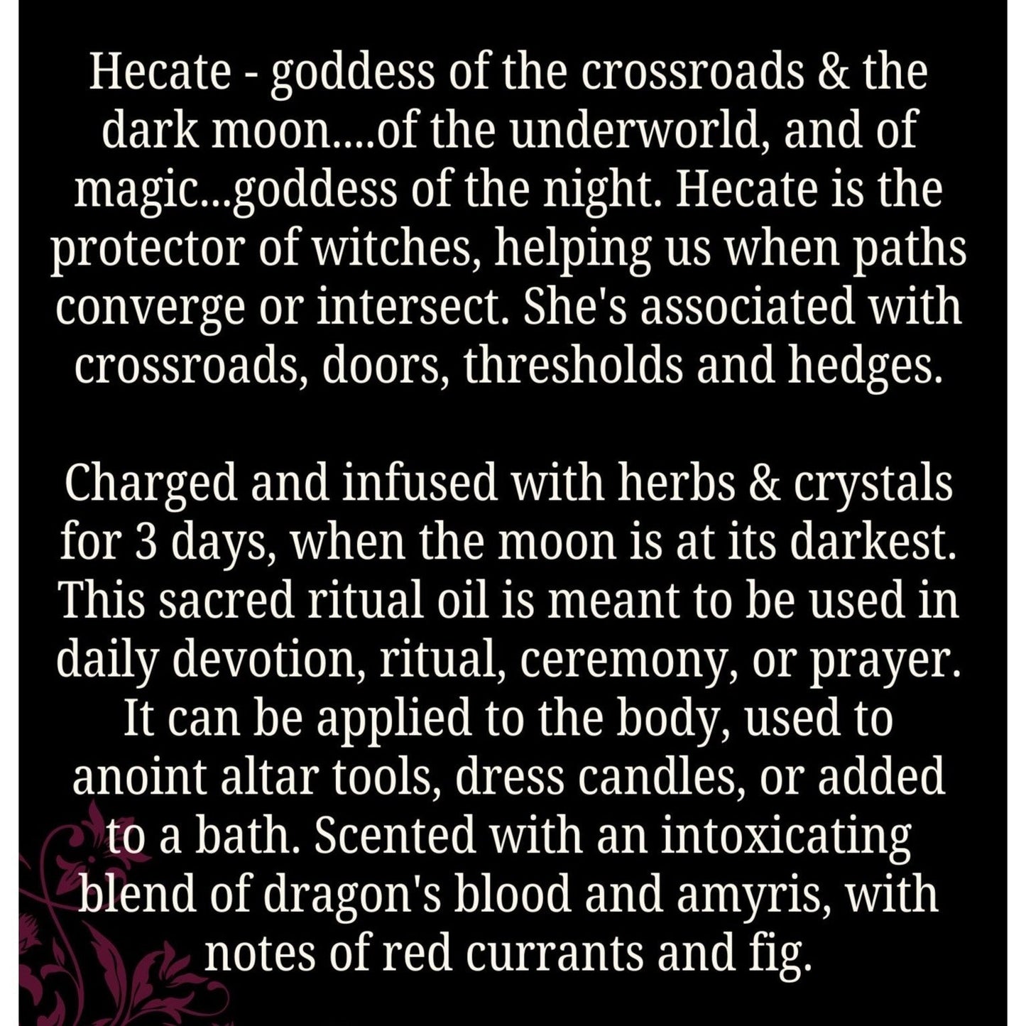 The Witches' Quest Hecate Sacred Ritual Oil description text on a black background with floral accents.