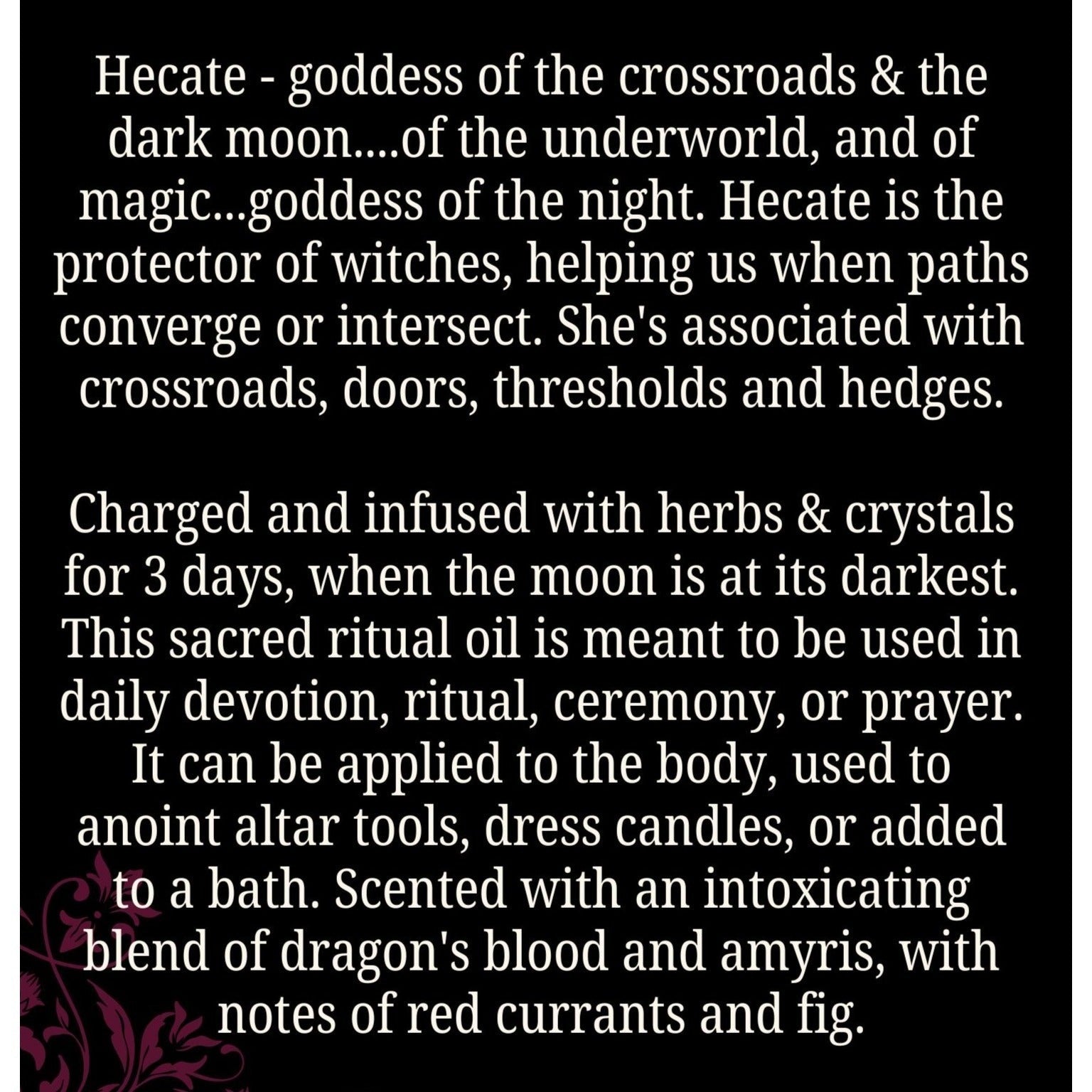 The Witches' Quest Hecate Sacred Ritual Oil description text on a black background with floral accents.