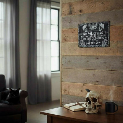 No Soliciting Metal Sign - Sacrificial Old Gods Gothic - 12x8